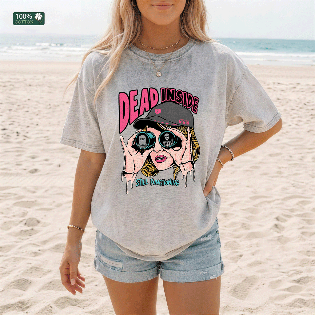 Dead Inside Still Functioning Graphic T-shirt