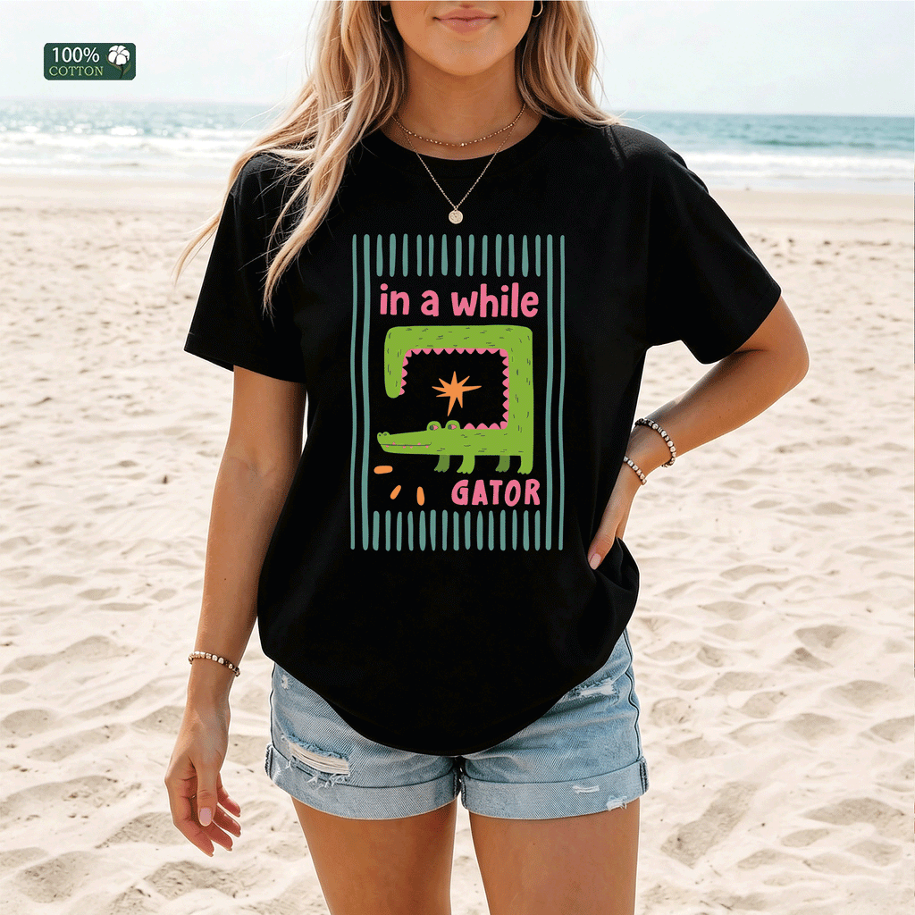 In A While Gator Funny Alligator Graphic T-Shirt