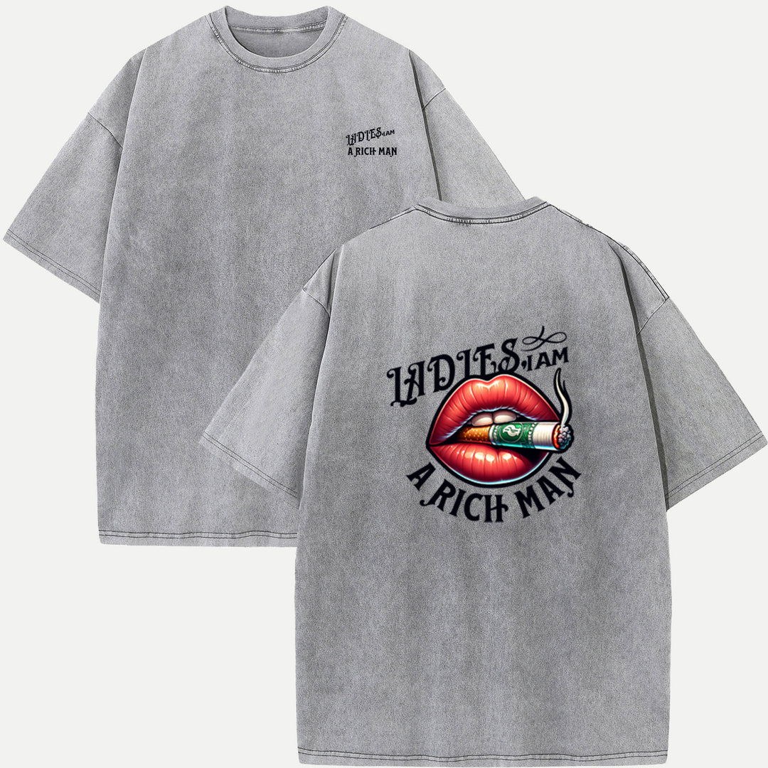 Ladies, I Am a Rich Man T-Shirt