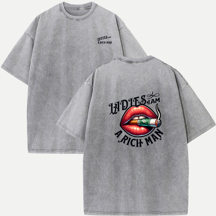 Ladies, I Am a Rich Man T-Shirt
