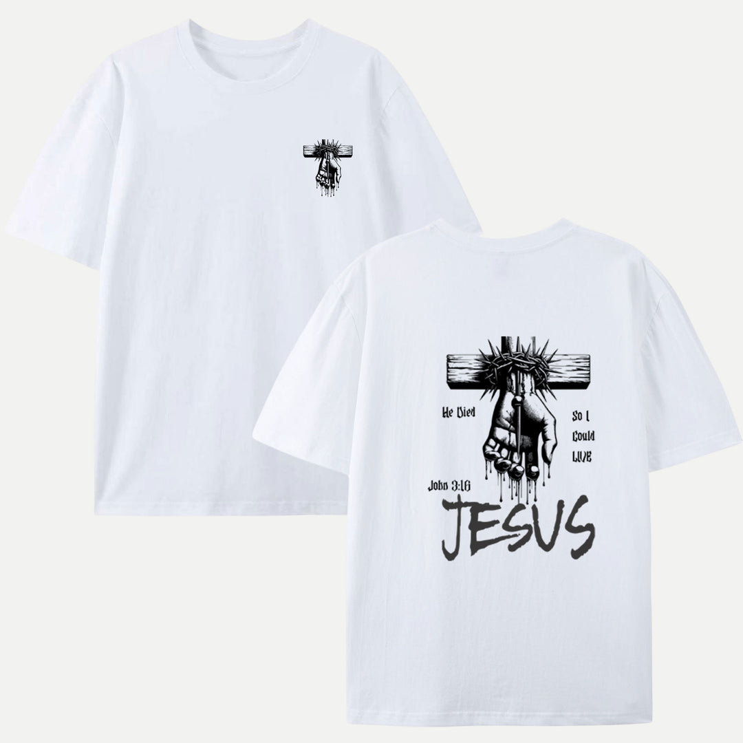 He Died So I Could Live T-Shirt