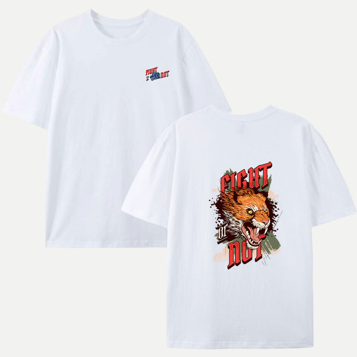 Fight or Not Tiger T-Shirt