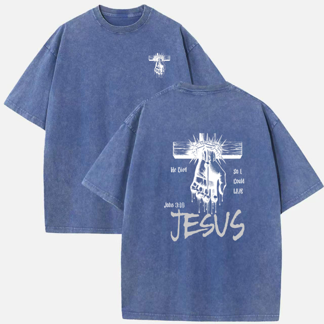 He Died So I Could Live T-Shirt