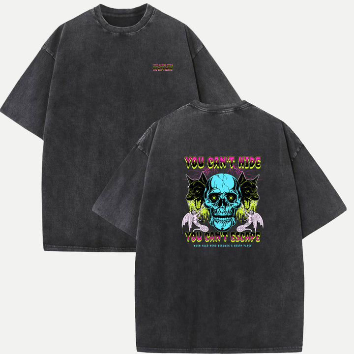 You Can’t Hide Skull T-Shirt