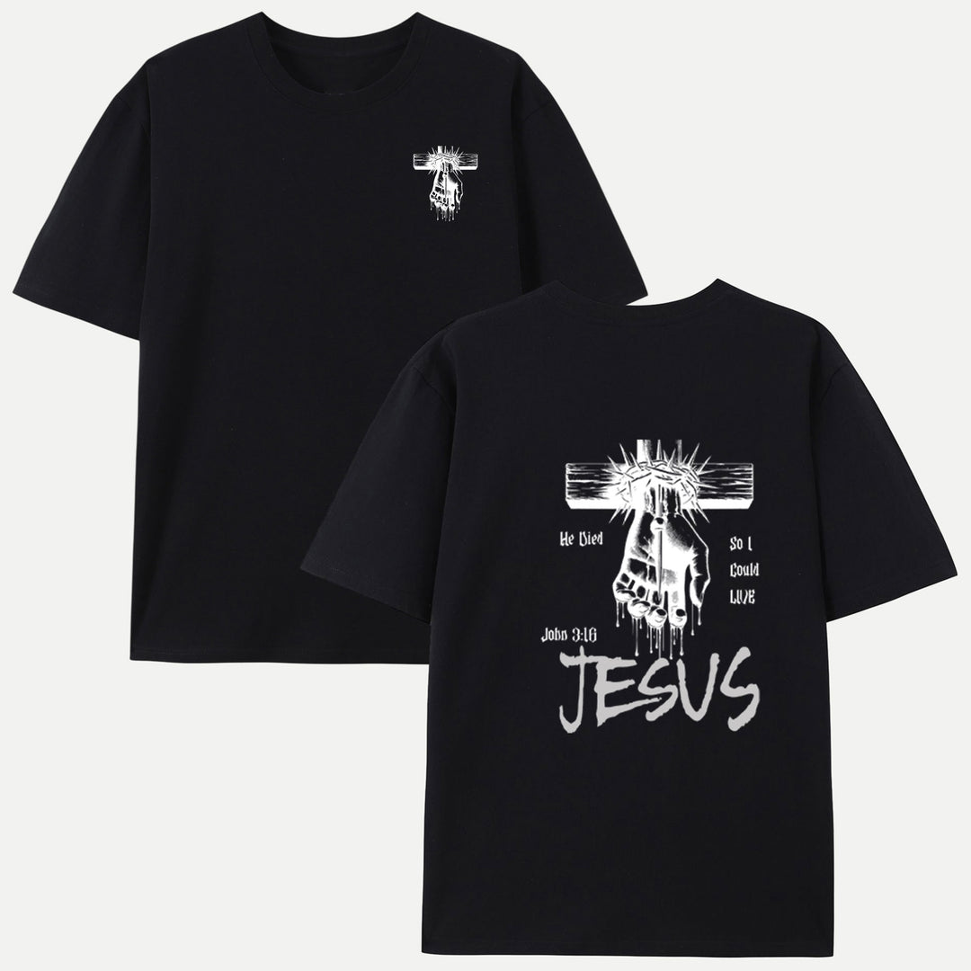 He Died So I Could Live T-Shirt