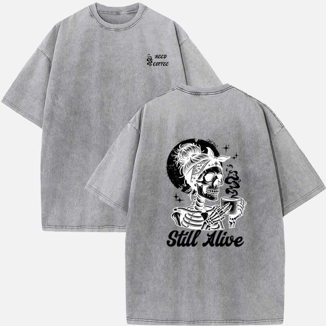 Still Alive Coffee T-Shirt