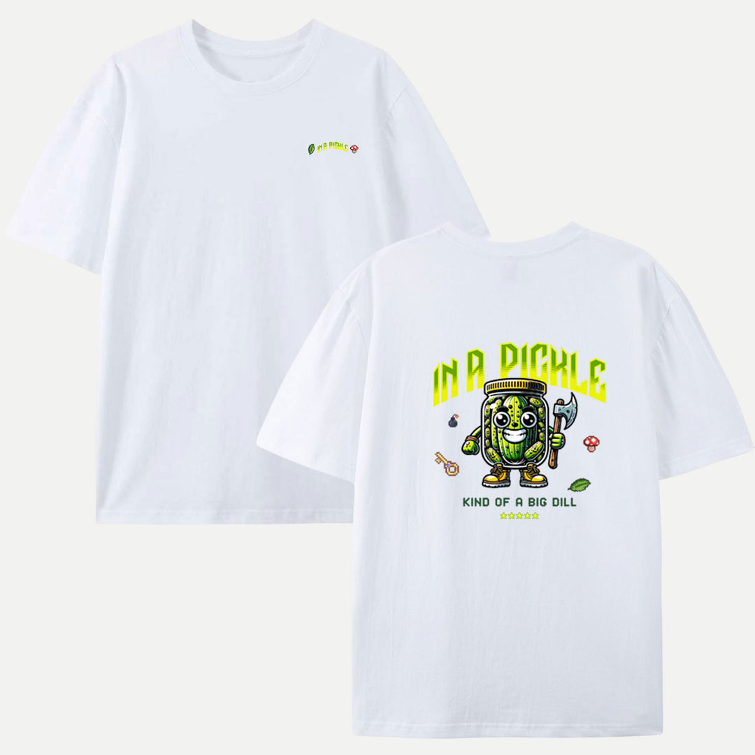 In a Pickle T-Shirt