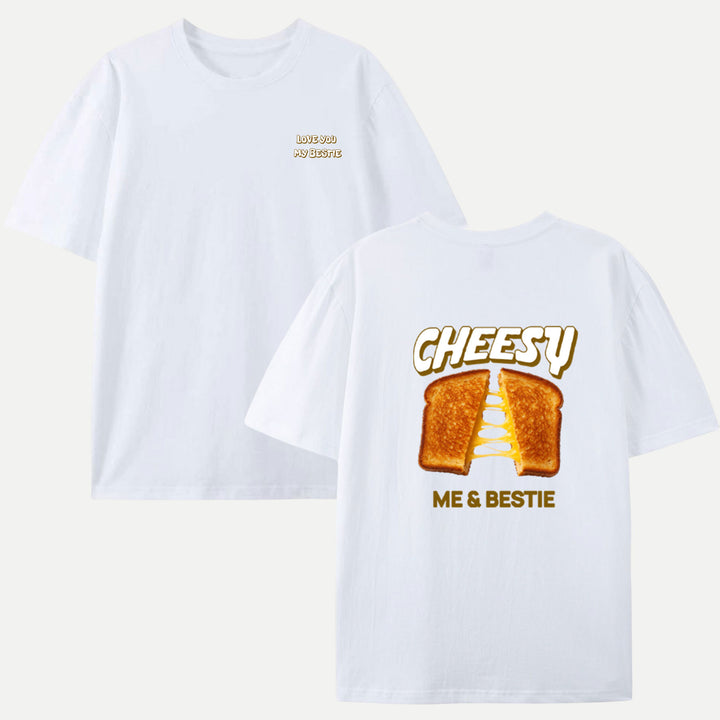 Cheesy Me &amp; Bestie T-Shirt