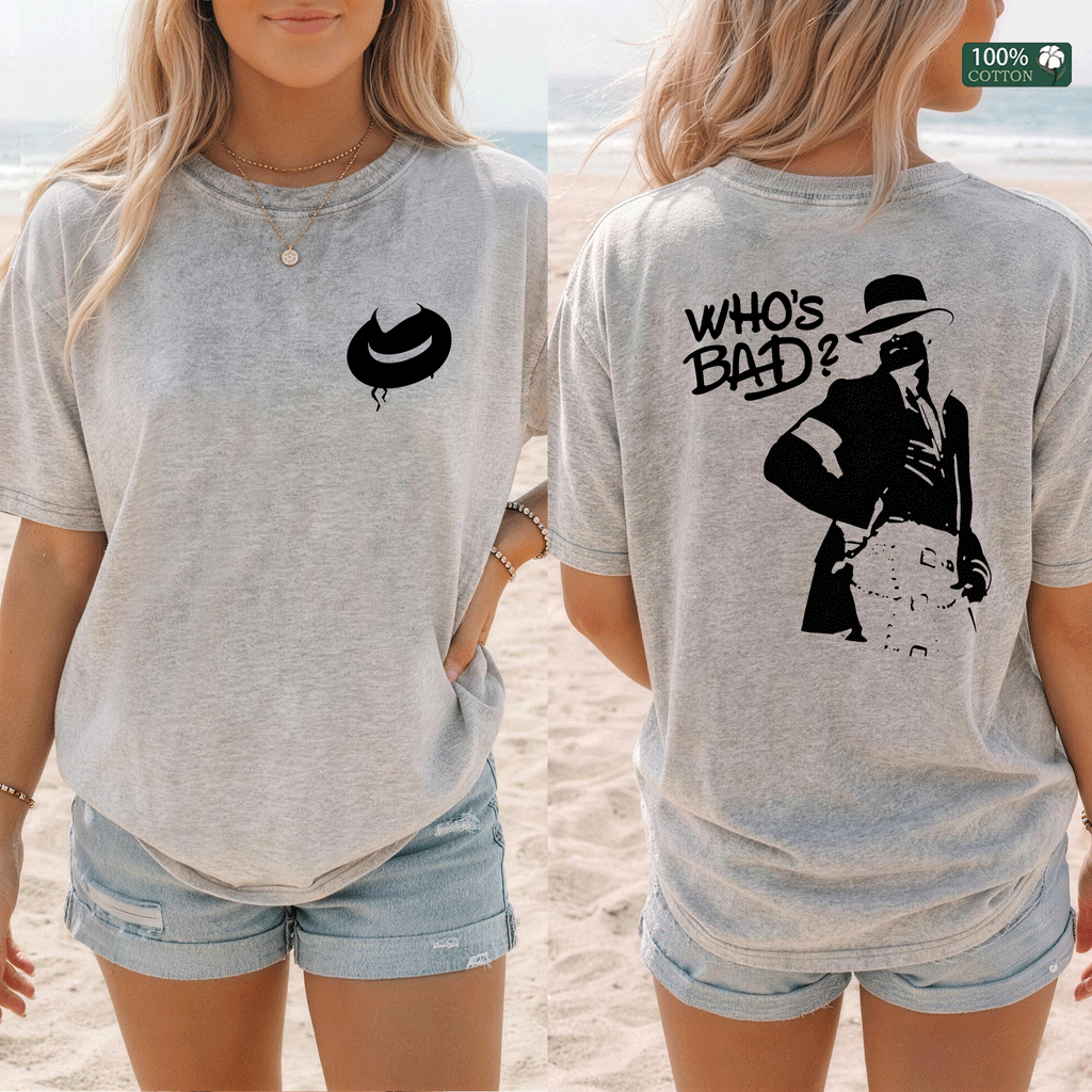 Who's Bad? Graphic T-Shirt