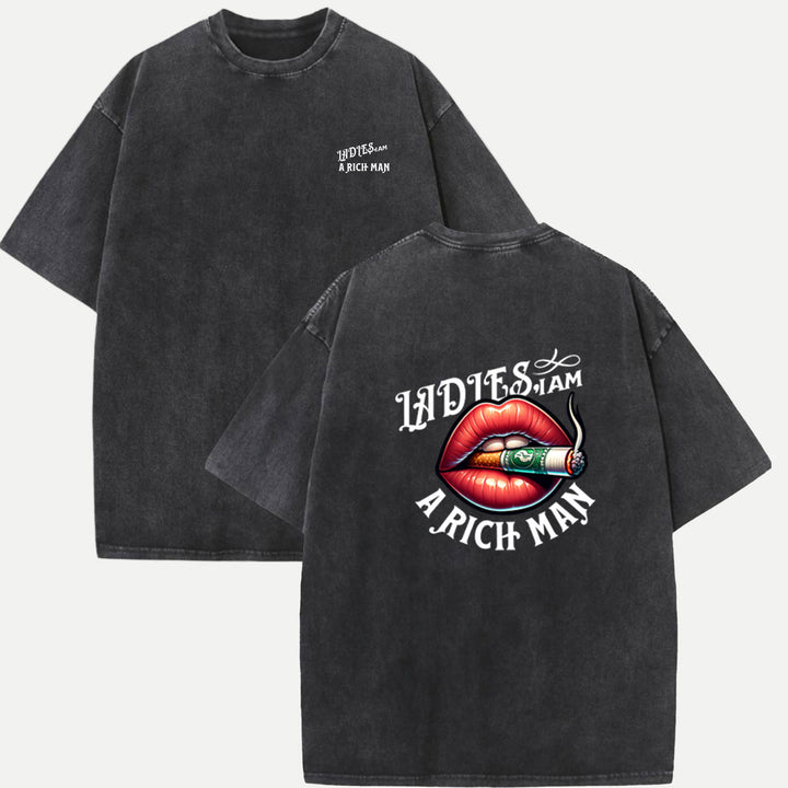 Ladies, I Am a Rich Man T-Shirt