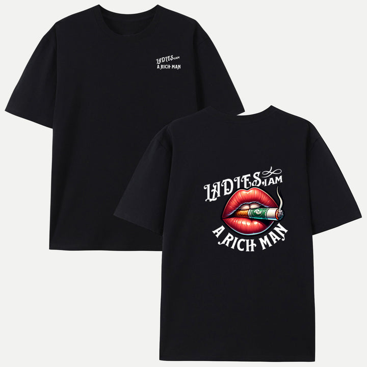 Ladies, I Am a Rich Man T-Shirt