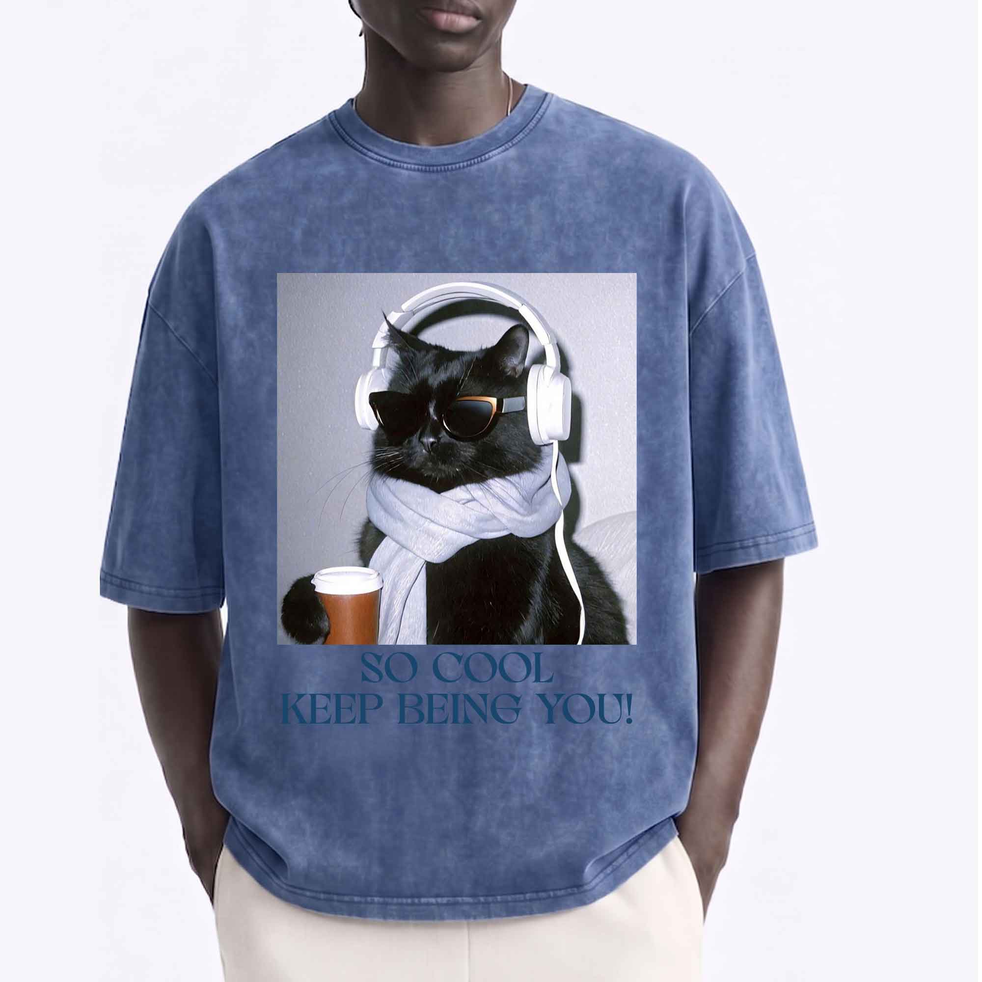 Funny Black Cat "So Cool Keep Being You"  T-Shirt