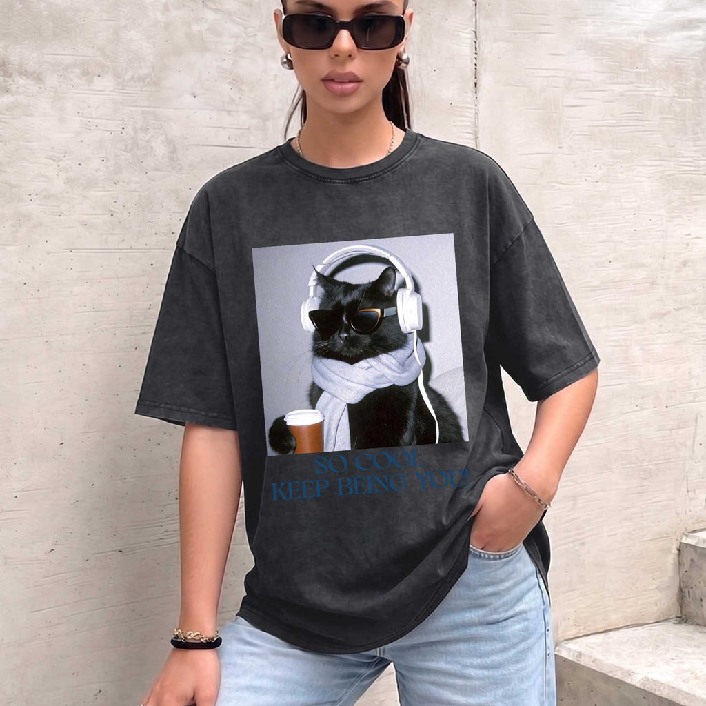 Funny Black Cat "So Cool Keep Being You"  T-Shirt