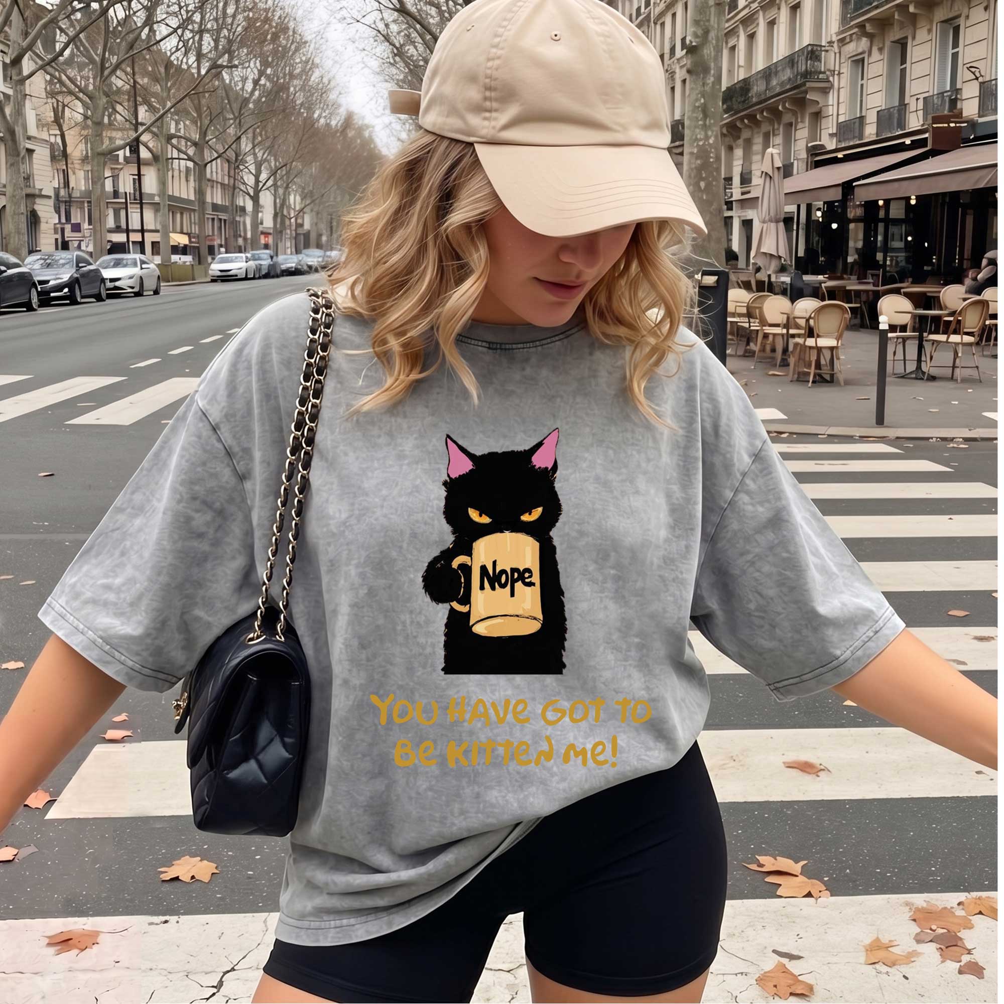 Funny Black Cat "You Have Got To Be Kitten Me!" T-shirt