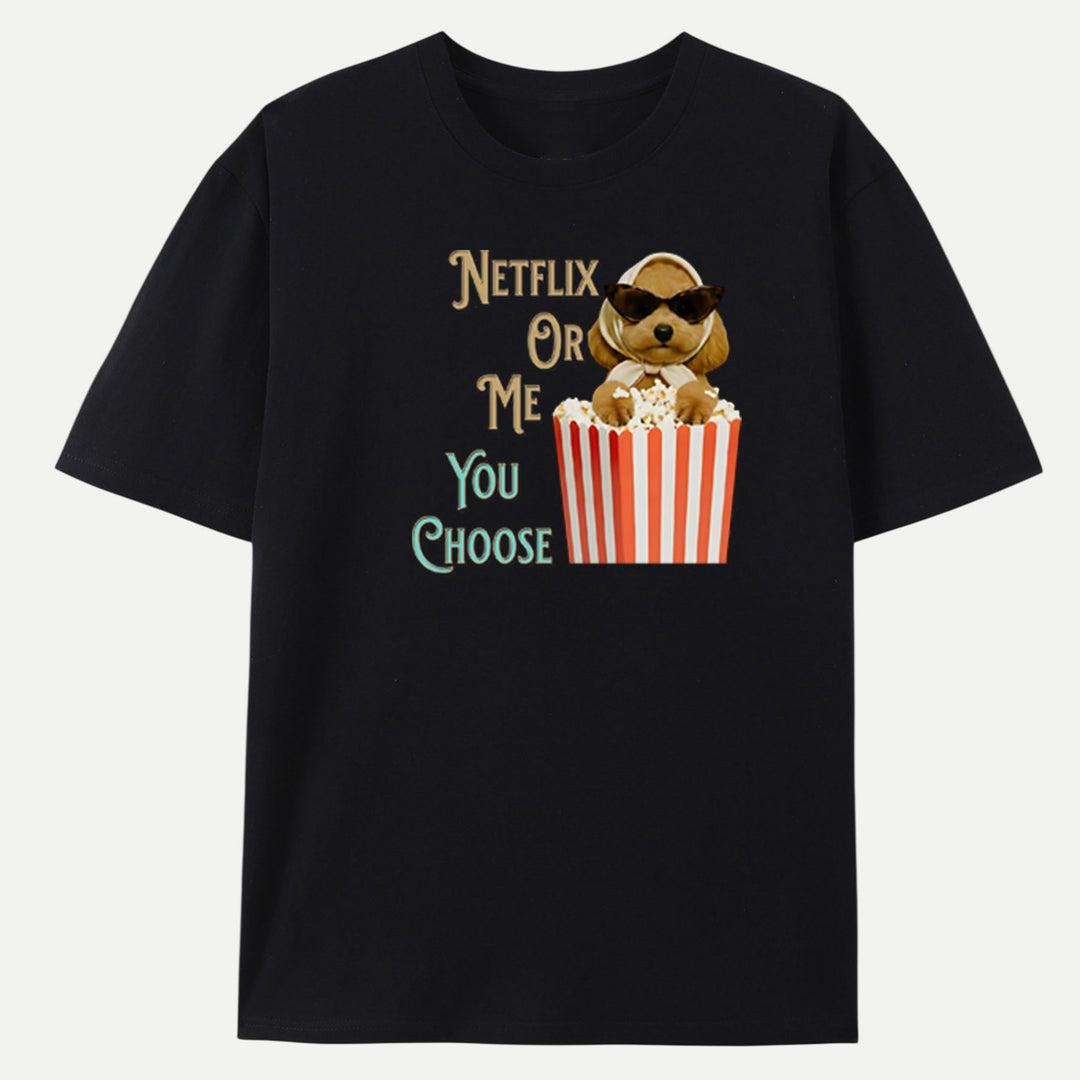 Funny Dog "Netflix Or Me" Graphic Vintage T-shirt