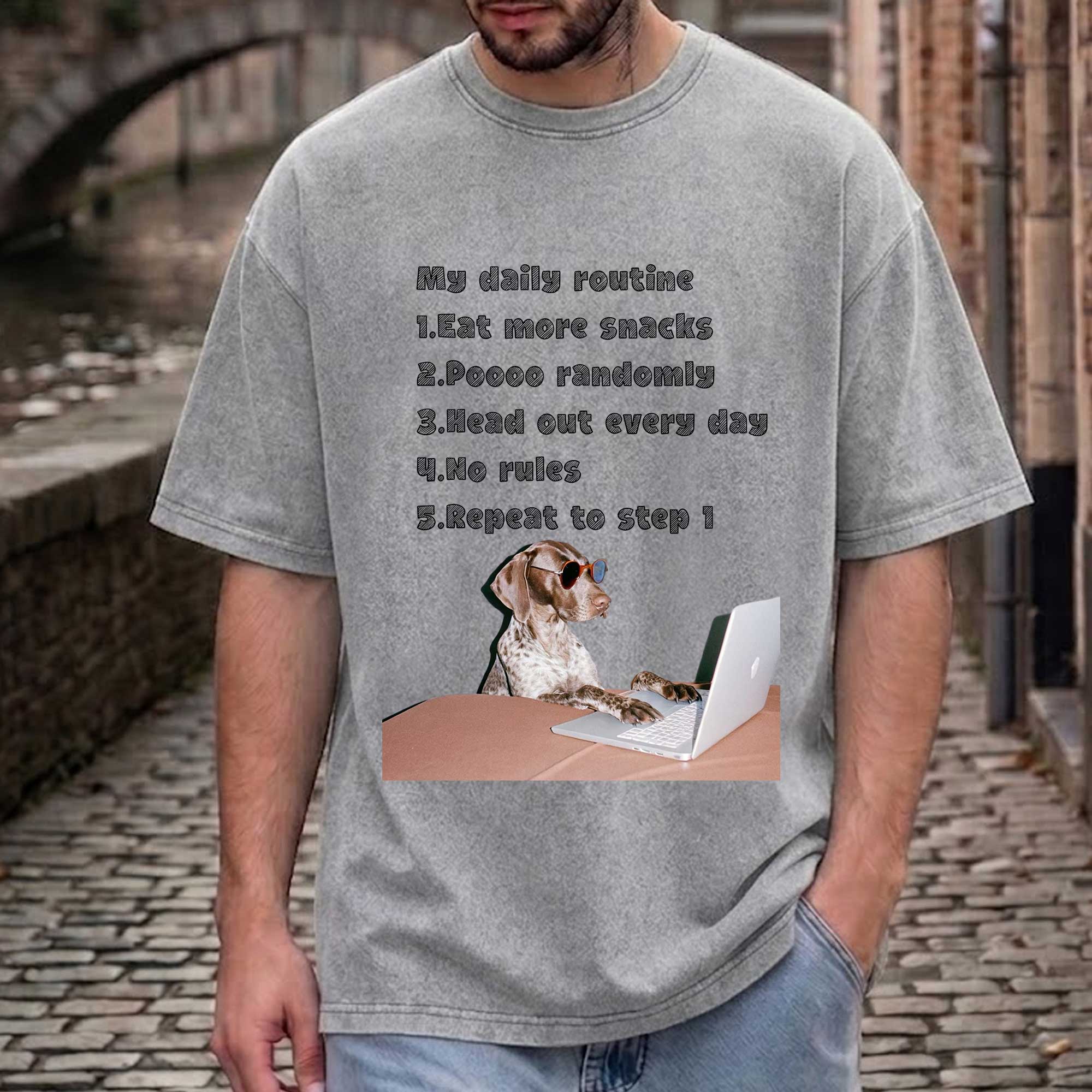 Funny Dog "My Daily Routine" Laptop Graphic T-Shirt