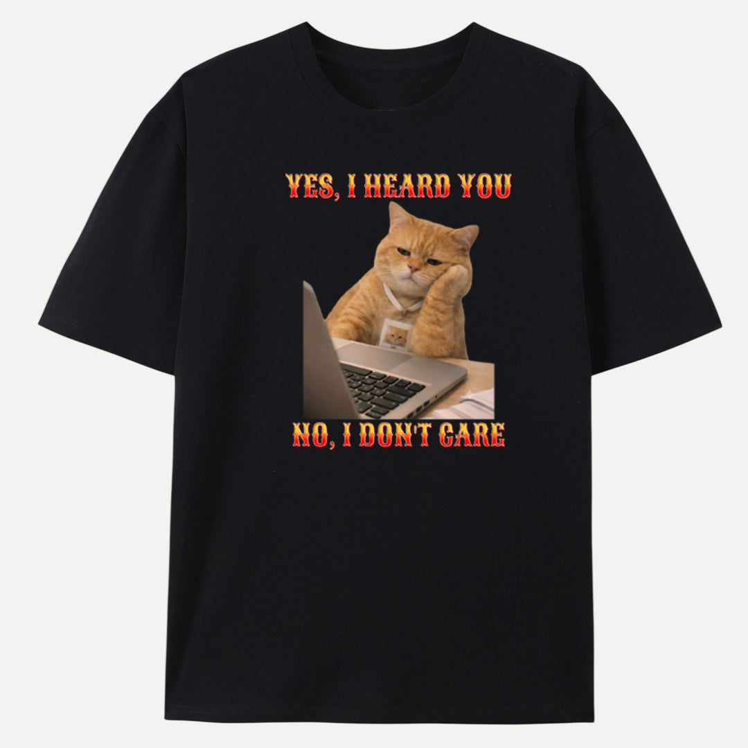 Yes, I Heard You Meme vintage T-Shirt