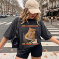 Funny Cat "Yes, I Heard You. No, I Don't Care."  T-Shirt