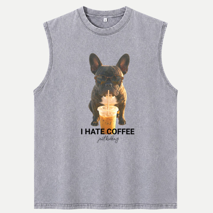 I Hate Coffee Just Kidding French Bulldog vintage T-Shirt