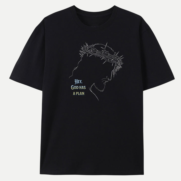 Hey, God Has a Plan Graphic Tee