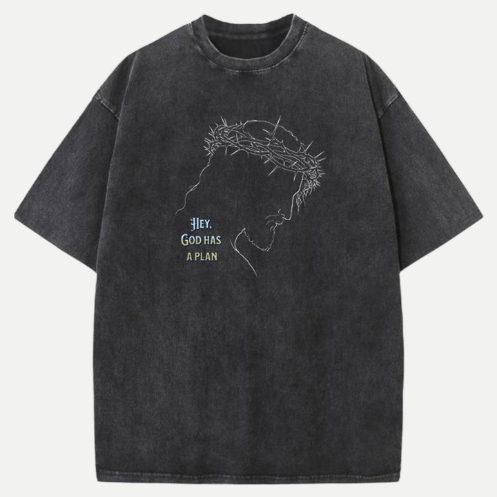 Hey, God Has a Plan Graphic Tee