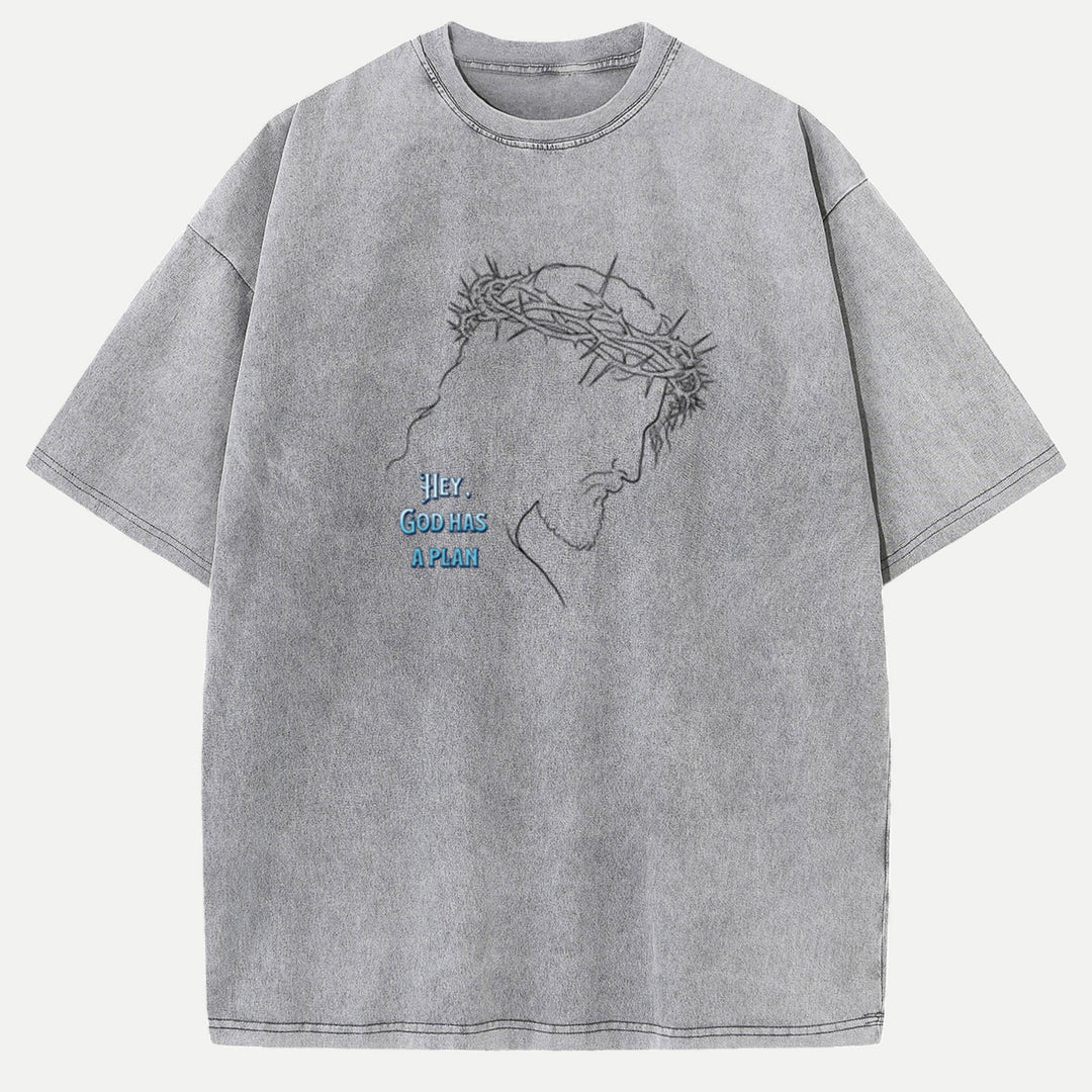 Hey, God Has a Plan Graphic Tee