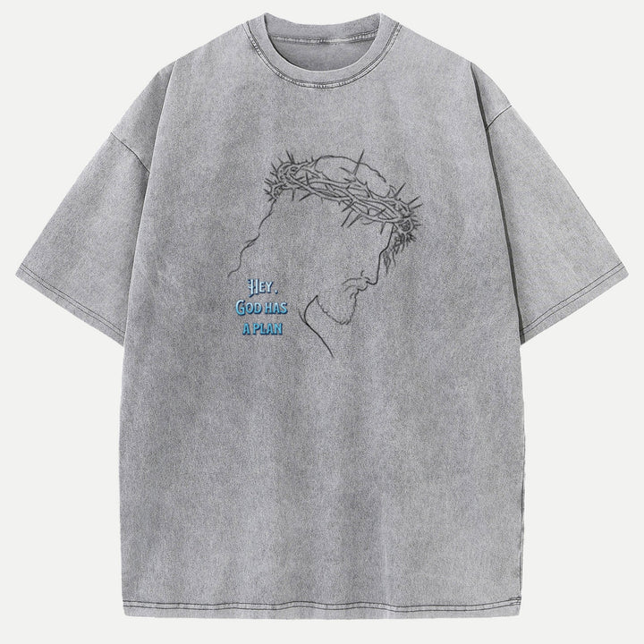 Hey, God Has a Plan Graphic Tee