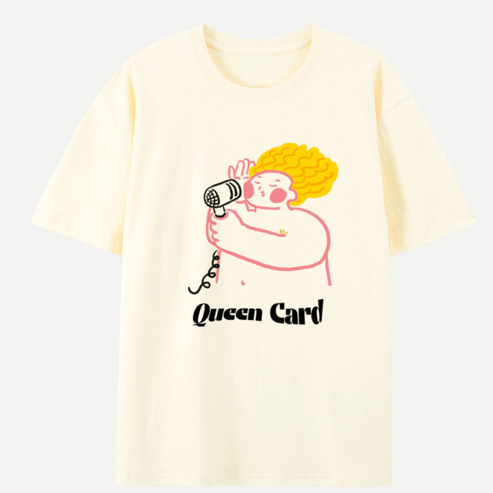 Queen Card Graphic -Shirley Chang T-Shirt