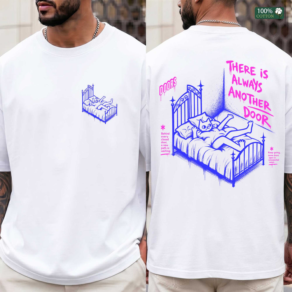 Lemme-There Is Always Another Door Front & BackT-Shirt