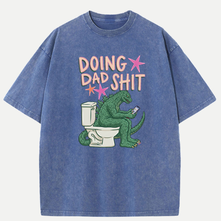 Doing Dad Shit Dinosaur Vintage T-Shirt – Funny Father’s Day Tee