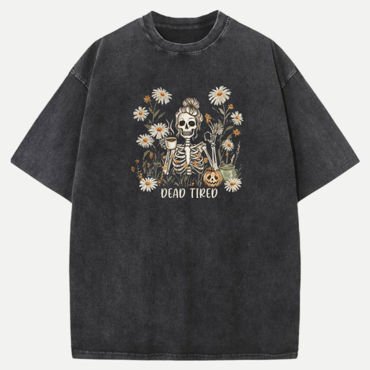 Dead Tired Skeleton T-shirt