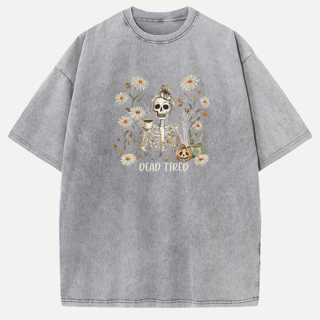 Dead Tired Skeleton T-shirt