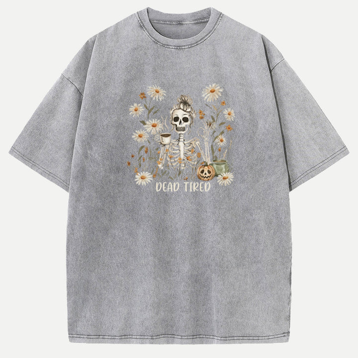 Dead Tired Skeleton T-shirt