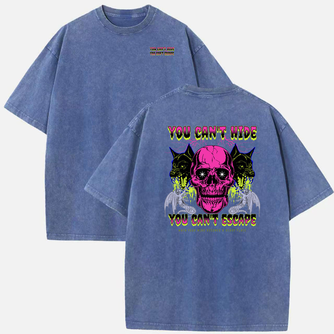 You Can’t Hide Skull T-Shirt