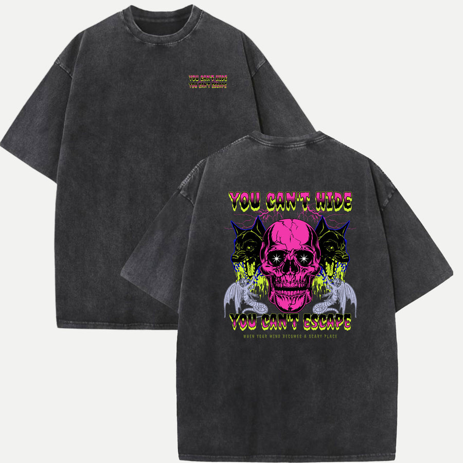 You Can’t Hide Skull T-Shirt