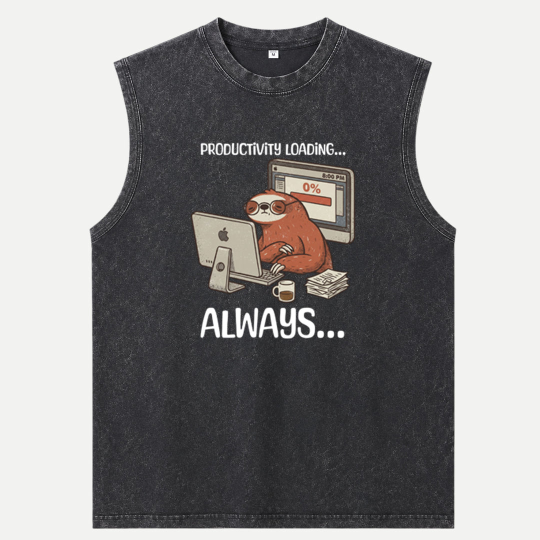 Productivity Loading Always Sloth T-Shirt