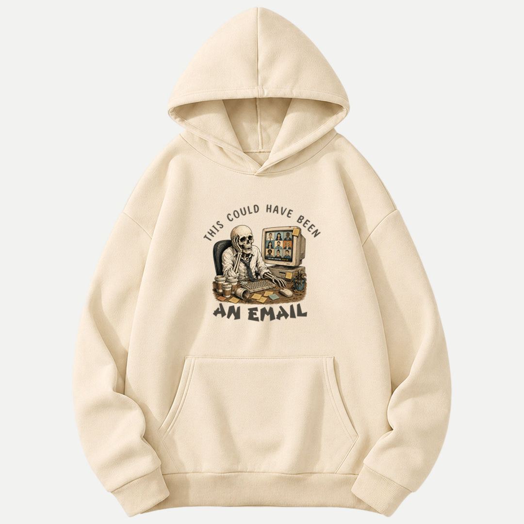 This Could Have Been An Email Skeleton Tee