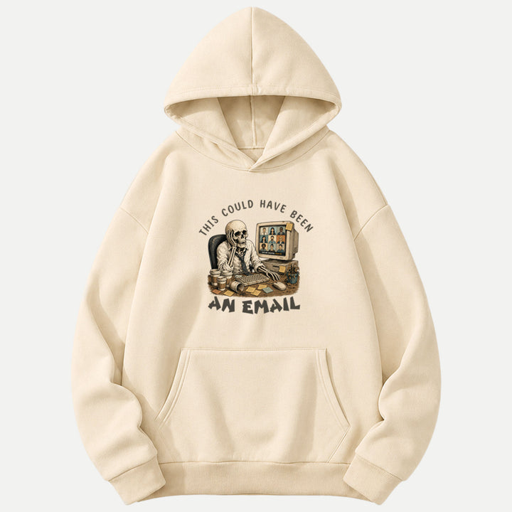 This Could Have Been An Email Skeleton Tee