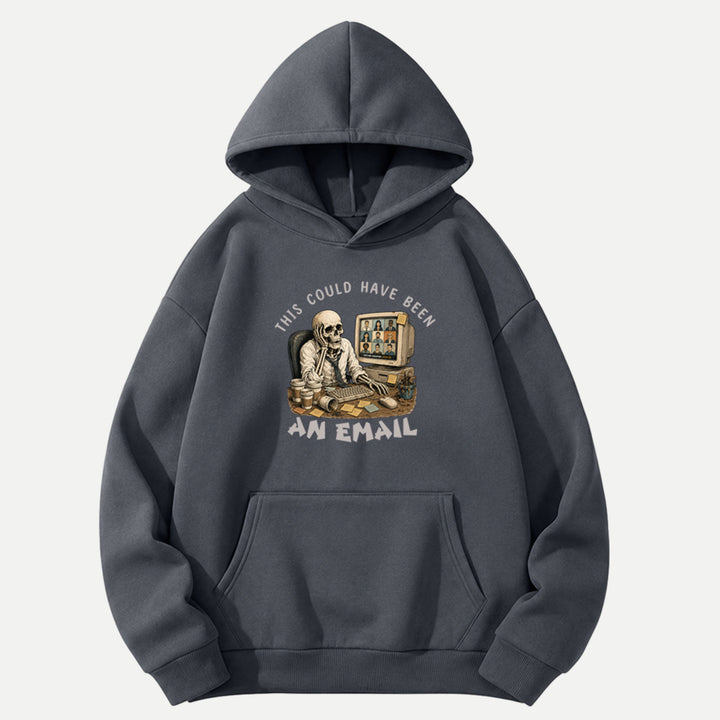 This Could Have Been An Email Skeleton Tee