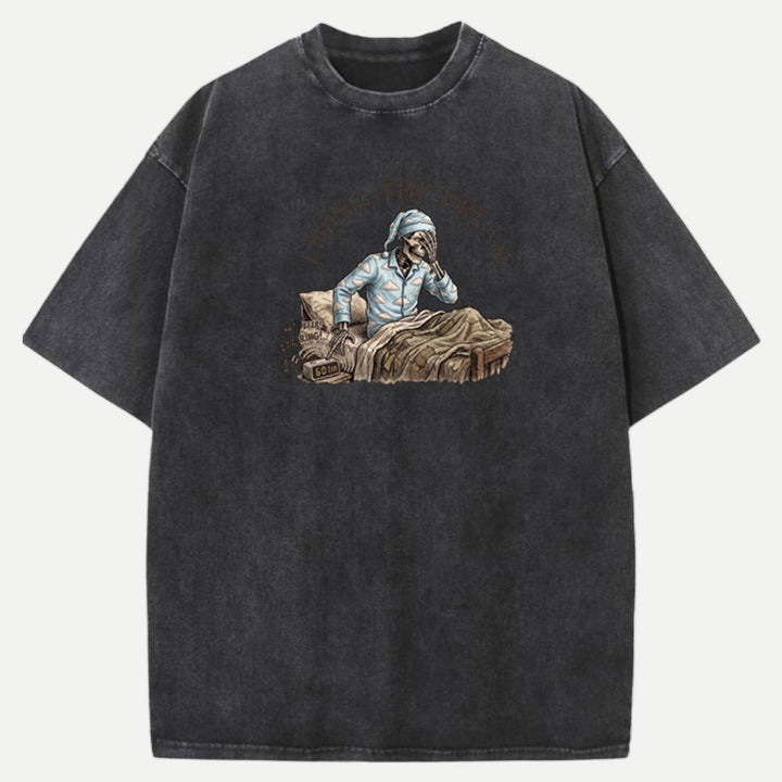 Living The Dream Skeleton T-Shirt