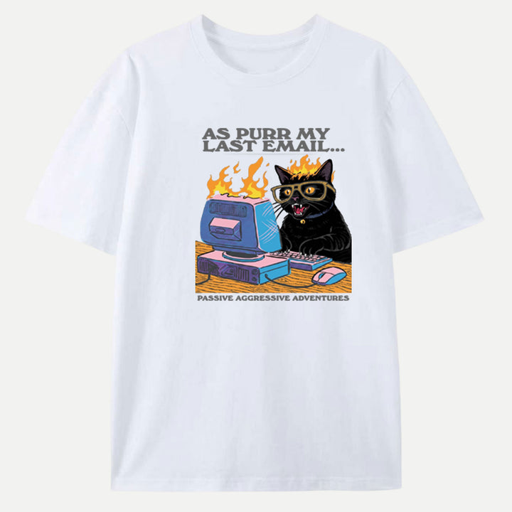 As Purr My Last Email Black Cat T-Shirt