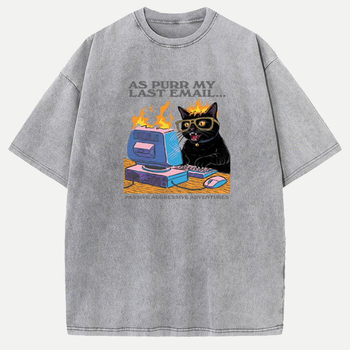 As Purr My Last Email Black Cat T-Shirt