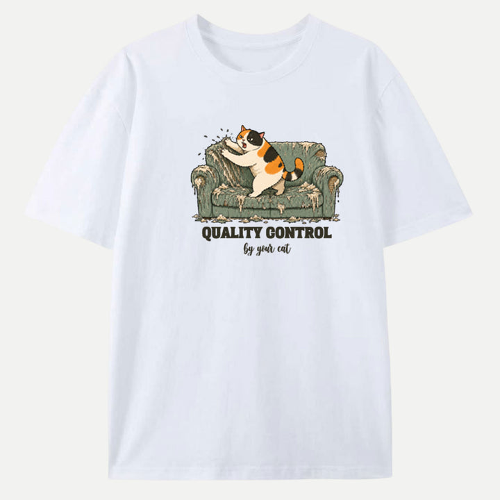 Quality Control By Your Cat T-Shirt