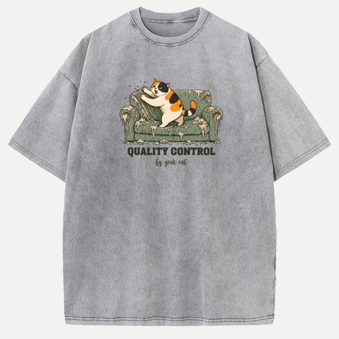 Quality Control By Your Cat T-Shirt