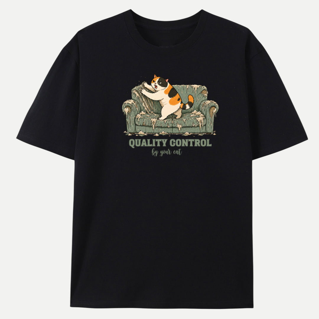 Quality Control By Your Cat T-Shirt