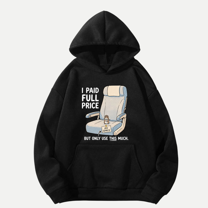 I Paid Full Price Hamster Airplane Seat T-Shirt