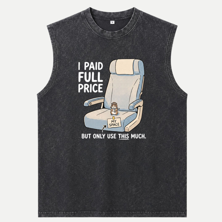 I Paid Full Price Hamster Airplane Seat T-Shirt