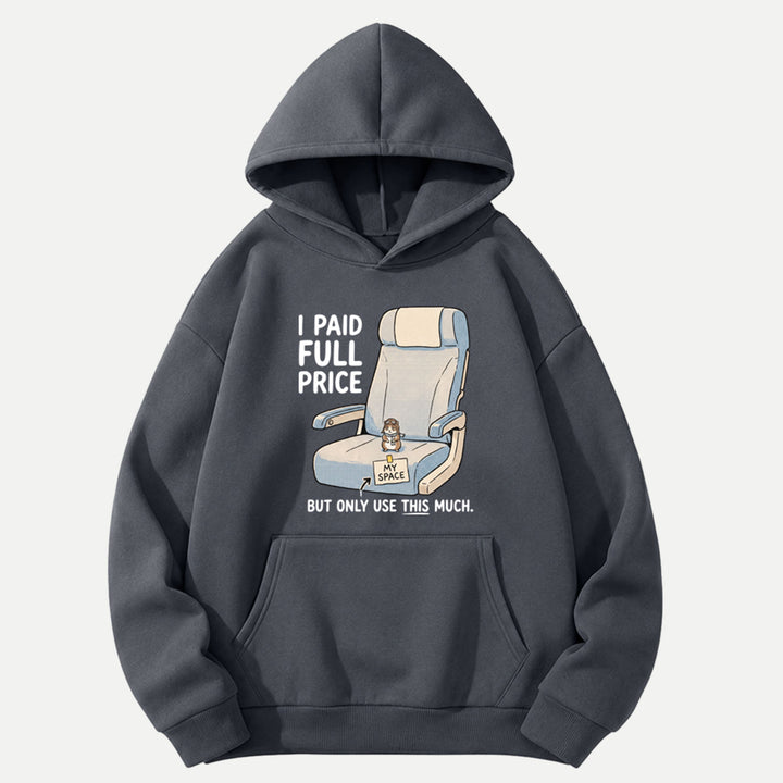 I Paid Full Price Hamster Airplane Seat T-Shirt