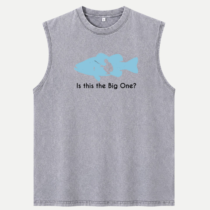 Is This The Big One Fishing T-Shirt