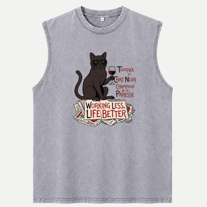 Working Less Life Better Black Cat T-Shirt